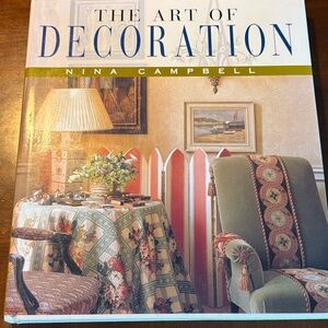 'The Art of Decoration' Book by Nina Campbell, Hardback with book jacket